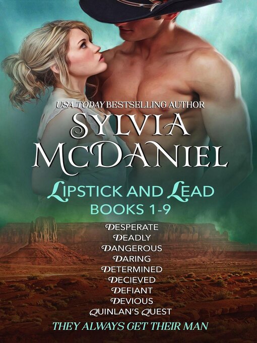 Title details for Lipstick and Lead Box Set (Books 1-9) by Sylvia McDaniel - Available